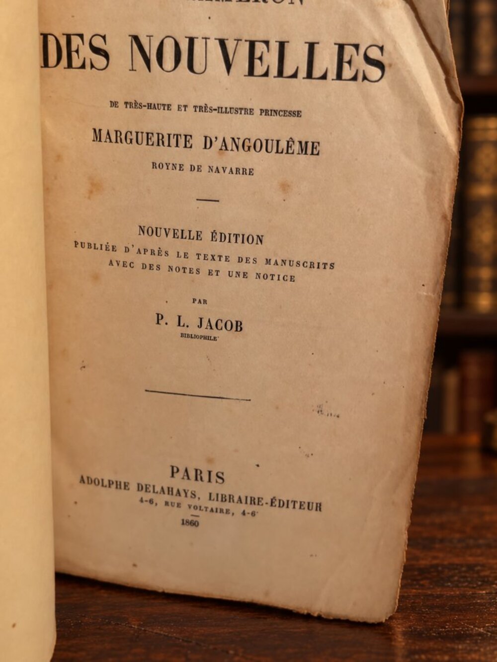 Antique 1860 Book L'Heptaméron des Nouvelles Marguerite d'Angoulême P.L. Jacob